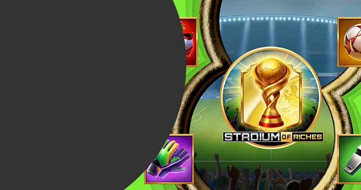 Stadium of Riches Stadium of Riches
